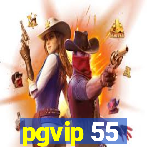 pgvip 55